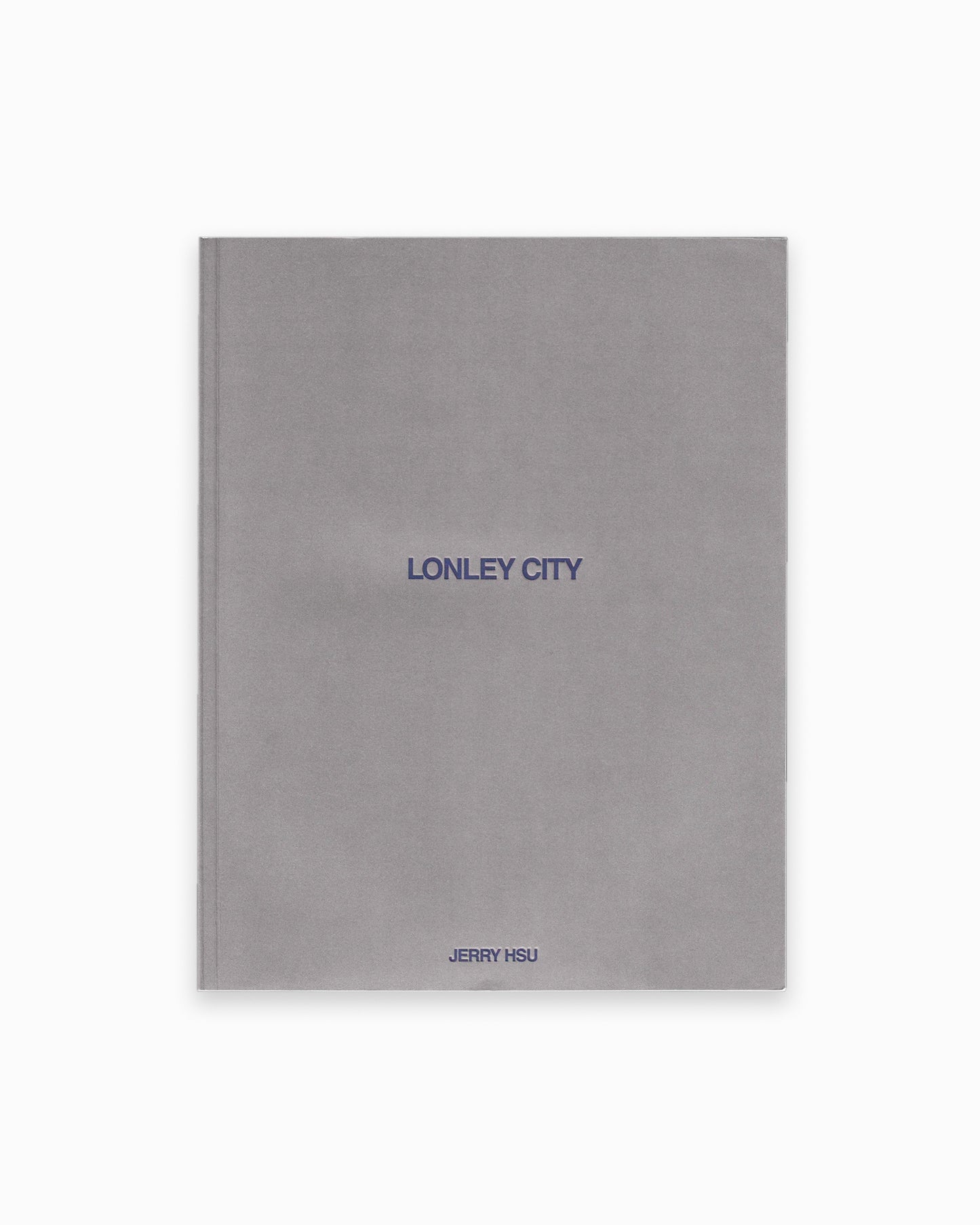 Lonley City - Jerry Hsu